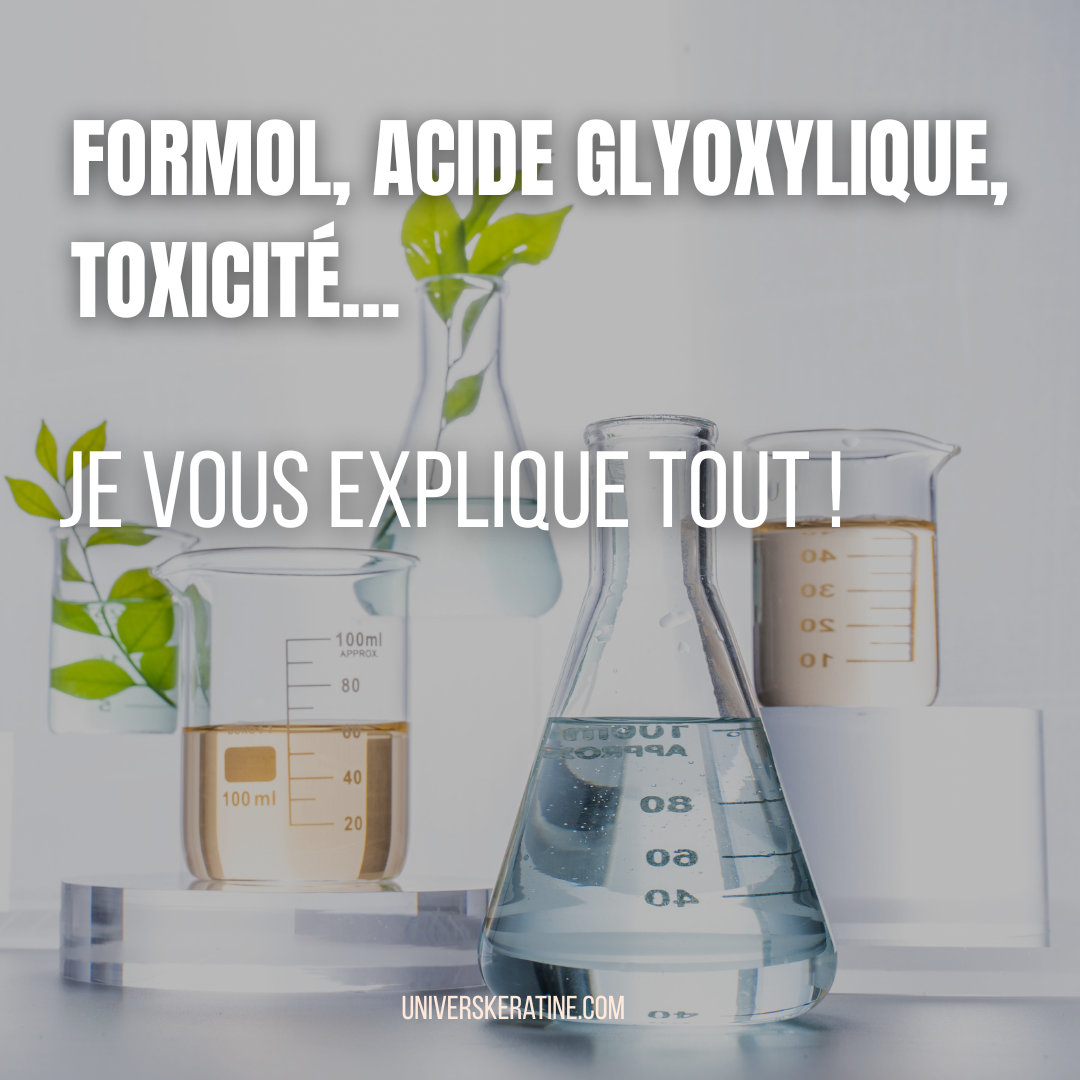 ACIDE GLYOXYLIQUE, FORMOL, TOXICITE : Je vous explique tout !